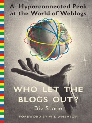 cover image of Who Let the Blogs Out?